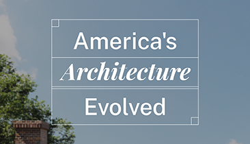 text reading America's Architecture Evolved