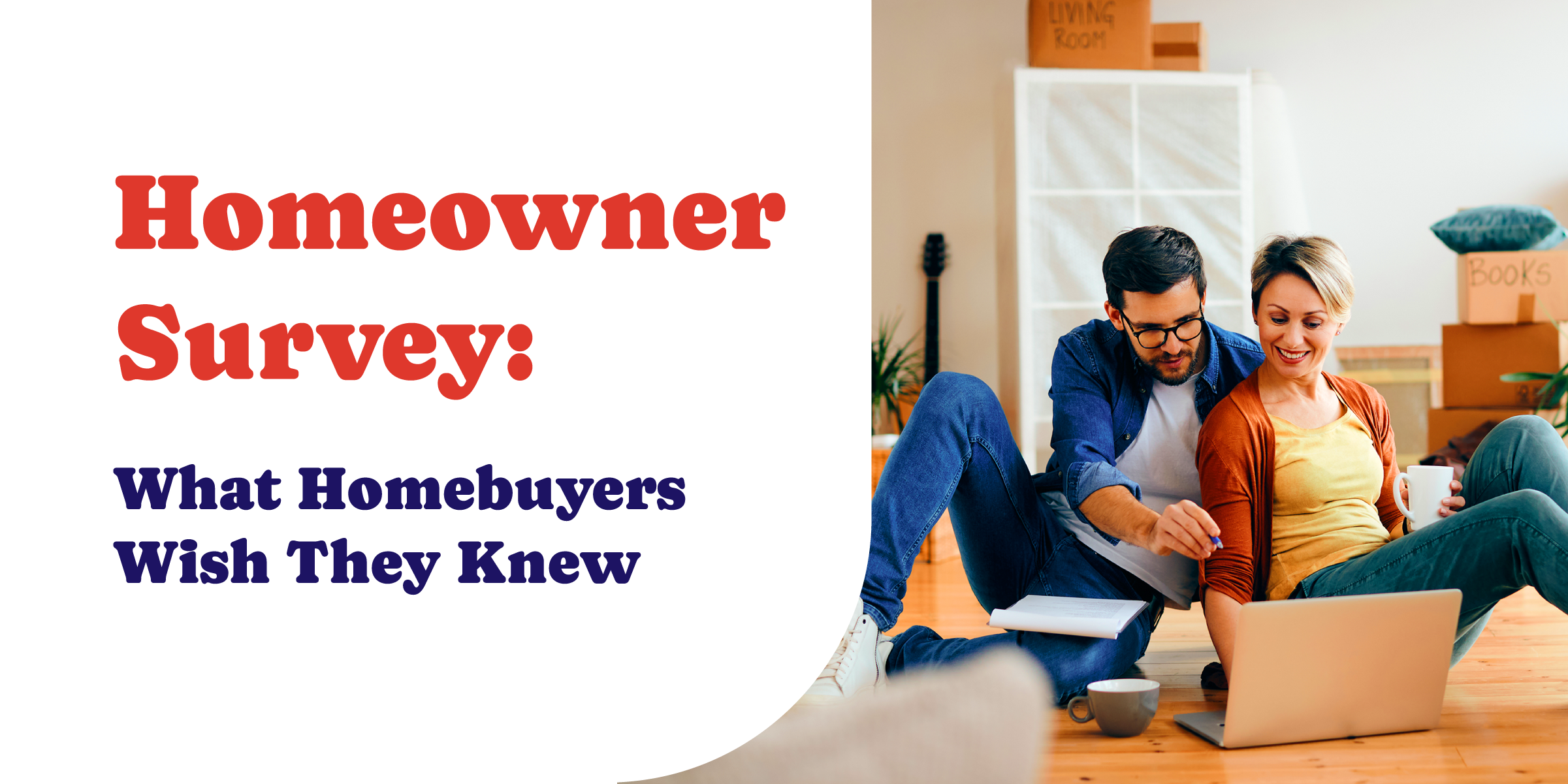 The True Cost of Homeownership survey