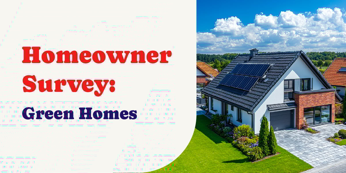 Homeowner Survey Green Homes